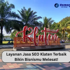 Layanan Jasa SEO Klaten Terbaik Bikin Bisnismu Melesat! Jasa SEO Klaten